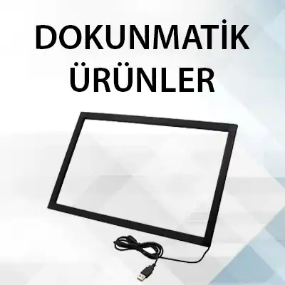 Dokunmatik Ürünler